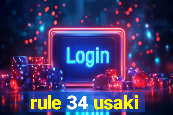 rule 34 usaki